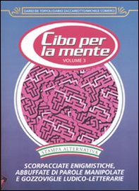 Cibo per la mente - Vol. 3 - Librerie.coop