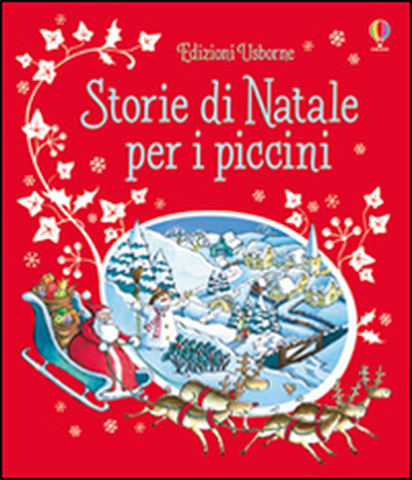 Storie di Natale per i piccini - Librerie.coop Storie di Natale per i piccini - Librerie.coop