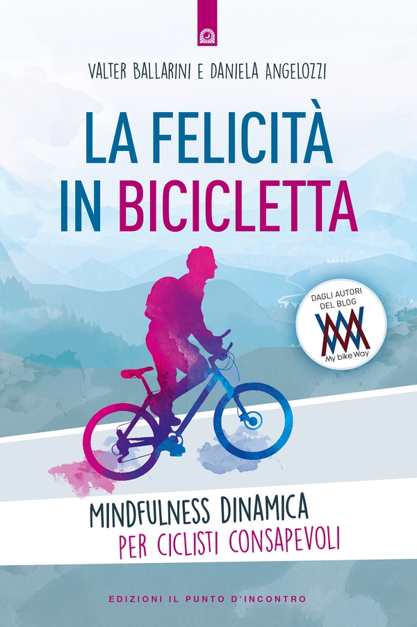 La felicità in bicicletta - Librerie.coop La felicità in bicicletta - Librerie.coop
