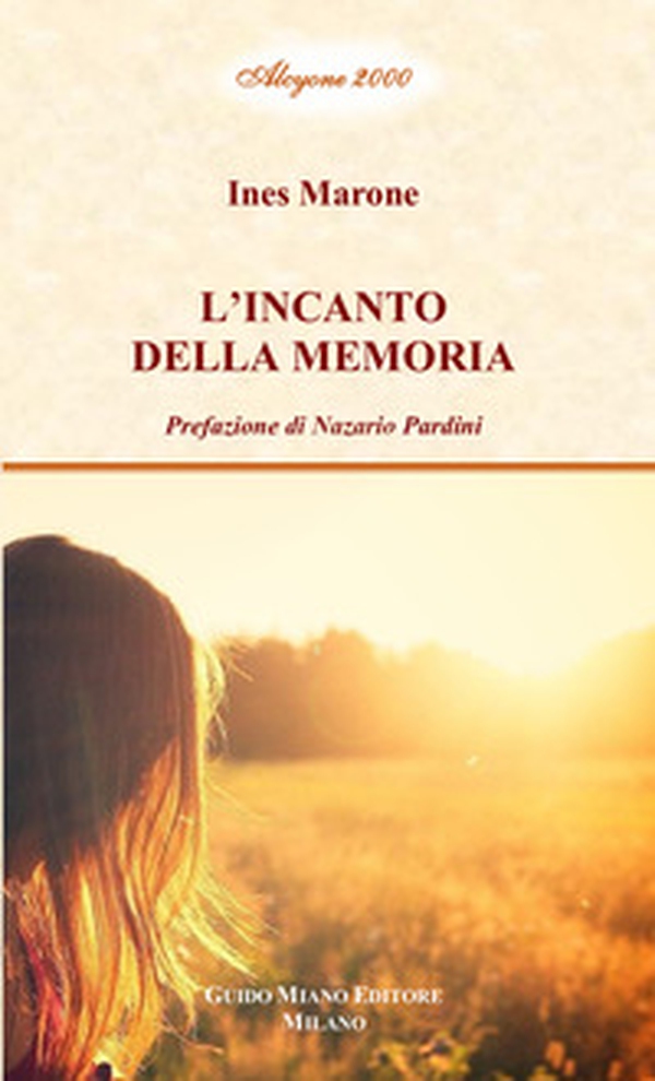 L'incanto della memoria - Librerie.coop L'incanto della memoria - Librerie.coop