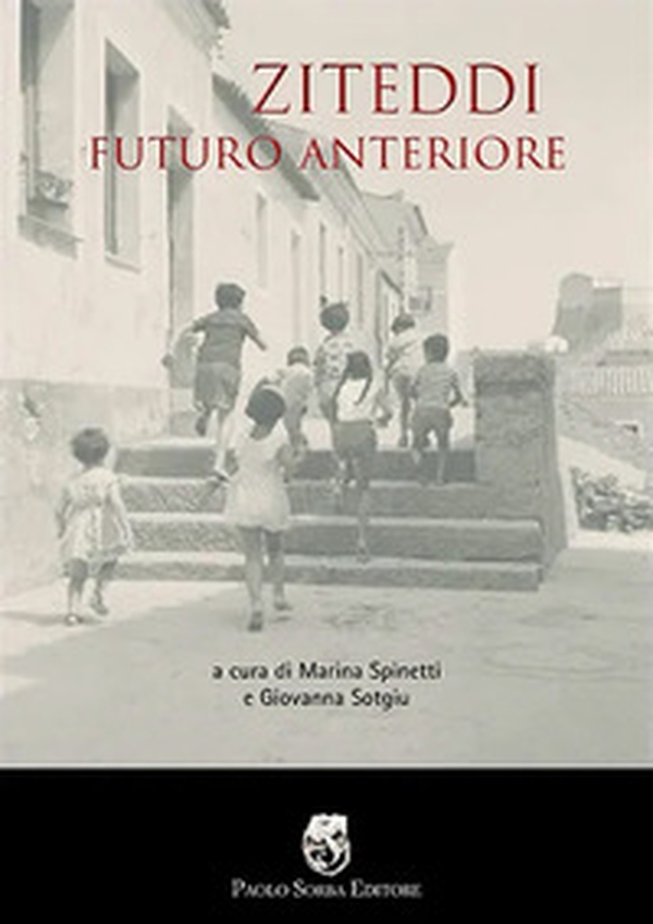 Ziteddi futuro anteriore - Librerie.coop Ziteddi futuro anteriore - Librerie.coop