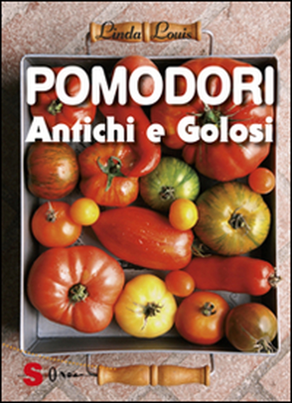 Pomodori antichi e golosi - Librerie.coop Pomodori antichi e golosi - Librerie.coop