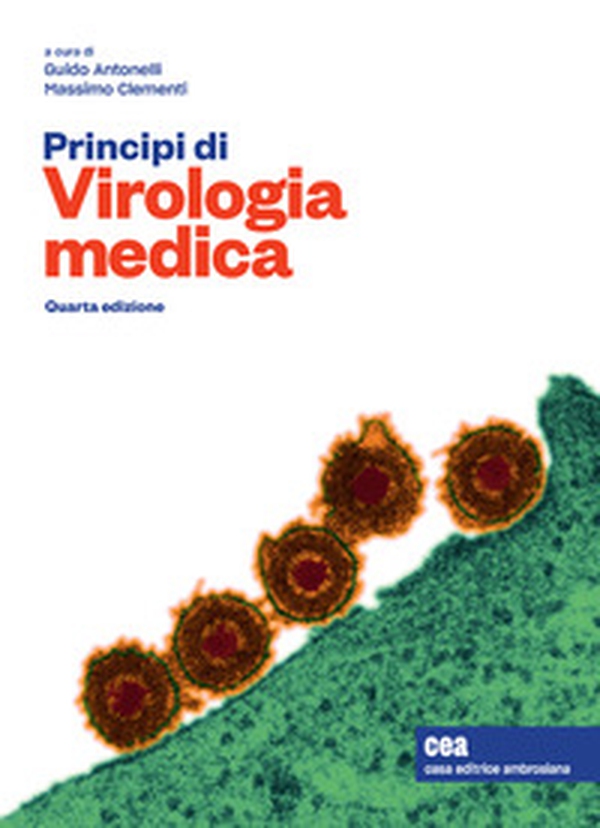 Principi di virologia medica - Librerie.coop Principi di virologia medica - Librerie.coop