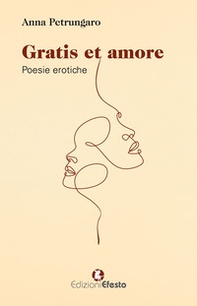 Gratis et amore - Librerie.coop