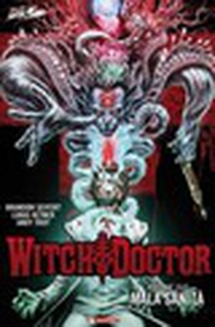 Mala sanità. Witch doctor - Vol. 2 - Librerie.coop