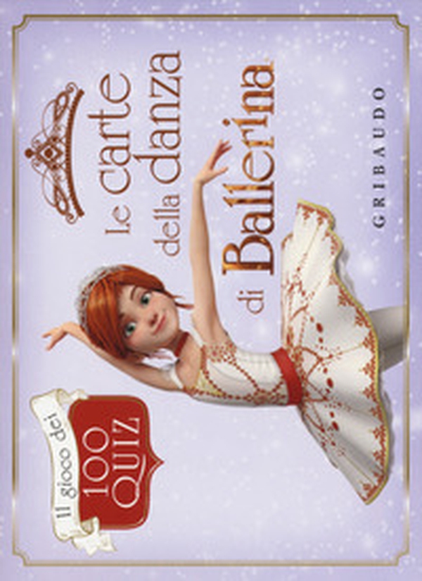 Le carte della danza di Ballerina. Il gioco dei 100 quiz - Librerie.coop Le carte della danza di Ballerina. Il gioco dei 100 quiz - Librerie.coop