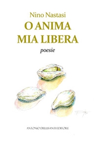 O anima mia libera - Librerie.coop