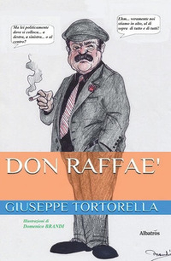 Don Raffaè - Librerie.coop Don Raffaè - Librerie.coop