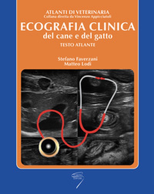 Ecografia clinica del cane e del gatto. Testo atlante - Librerie.coop Ecografia clinica del cane e del gatto. Testo atlante - Librerie.coop
