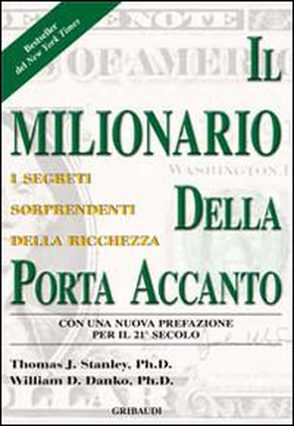 Il milionario della porta accanto - Librerie.coop Il milionario della porta accanto - Librerie.coop