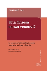 Una Chiesa senza vescovi? - Librerie.coop Una Chiesa senza vescovi? - Librerie.coop