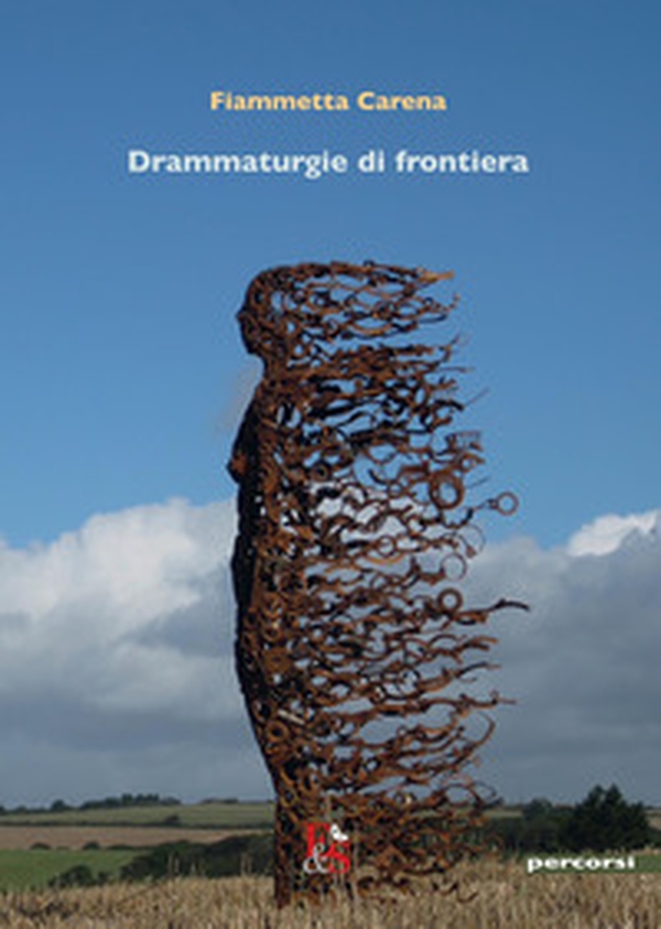 Drammaturgie di frontiera - Librerie.coop