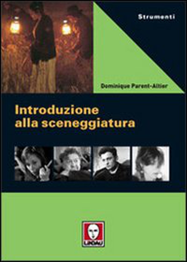 Introduzione alla sceneggiatura - Librerie.coop Introduzione alla sceneggiatura - Librerie.coop