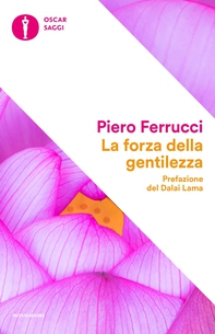 La forza della gentilezza - Librerie.coop La forza della gentilezza - Librerie.coop