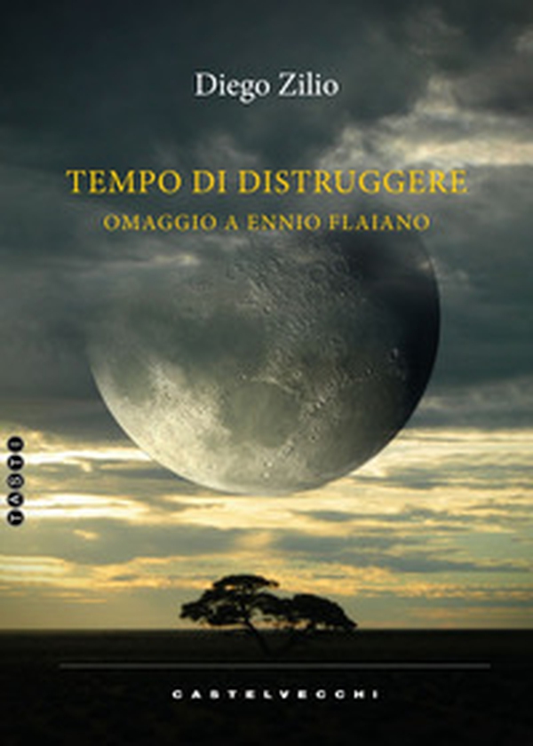 Tempo di distruggere. Omaggio a Ennio Flaiano - Librerie.coop Tempo di distruggere. Omaggio a Ennio Flaiano - Librerie.coop