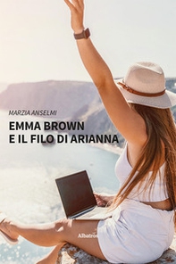 Emma Brown e il filo di Arianna - Librerie.coop