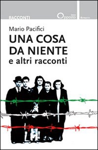 Una cosa da niente e altri racconti - Librerie.coop