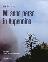 Mi sono perso in Appennino - Librerie.coop