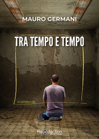 Tra tempo e tempo - Librerie.coop