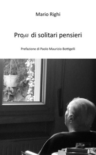 Profili di solitari pensieri - Librerie.coop Profili di solitari pensieri - Librerie.coop