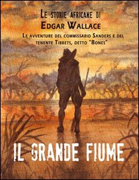 Il grande fiume - Librerie.coop Il grande fiume - Librerie.coop