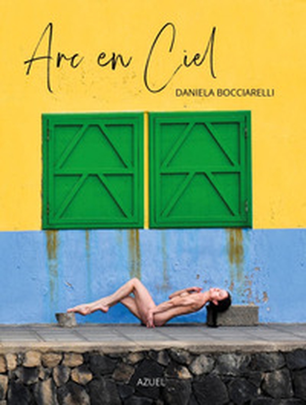 Arc en ciel. Daniela Bocciarelli - Librerie.coop Arc en ciel. Daniela Bocciarelli - Librerie.coop