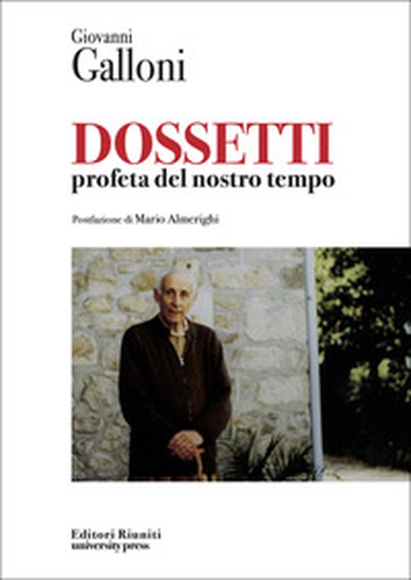 Dossetti. Profeta del nostro tempo - Librerie.coop Dossetti. Profeta del nostro tempo - Librerie.coop