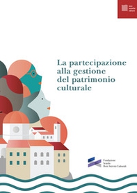 La partecipazione alla gestione del patrimonio culturale - Librerie.coop
