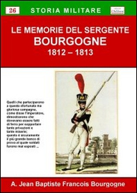 Le memorie del sergente Bourgogne - Librerie.coop