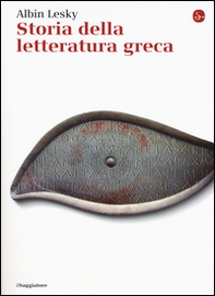 Storia della letteratura greca - Librerie.coop Storia della letteratura greca - Librerie.coop