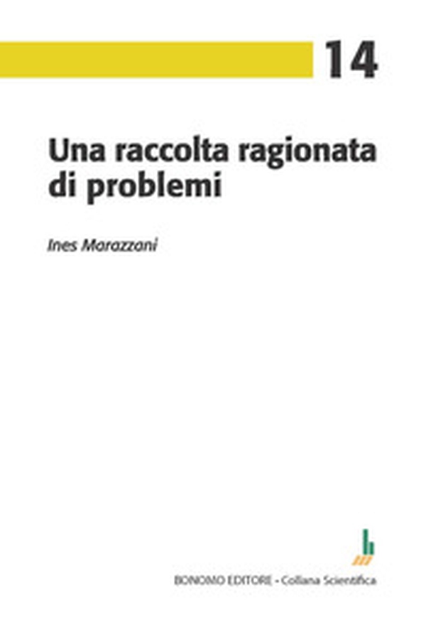 Una raccolta ragionata di problemi - Librerie.coop Una raccolta ragionata di problemi - Librerie.coop