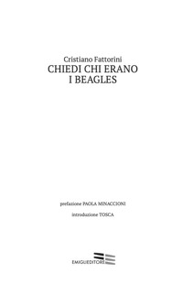 Chiedi chi erano i Beagles - Librerie.coop Chiedi chi erano i Beagles - Librerie.coop