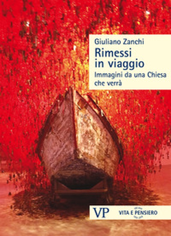Rimessi in viaggio. Immagini da una Chiesa che verrà - Librerie.coop Rimessi in viaggio. Immagini da una Chiesa che verrà - Librerie.coop
