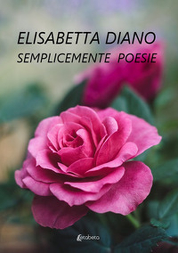 Semplicemente poesie - Librerie.coop Semplicemente poesie - Librerie.coop