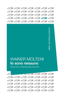 Io sono nessuno - Librerie.coop Io sono nessuno - Librerie.coop