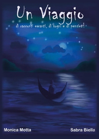 Un viaggio di racconti erranti, di sogni e di pensieri - Librerie.coop