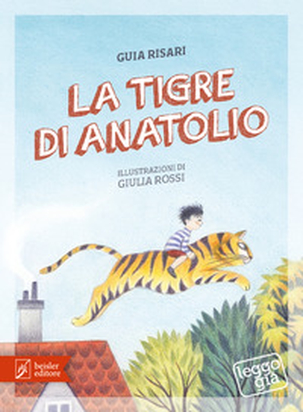 La tigre di Anatolio - Librerie.coop La tigre di Anatolio - Librerie.coop