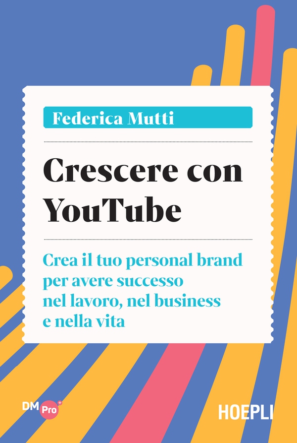Crescere con YouTube - Librerie.coop Crescere con YouTube - Librerie.coop