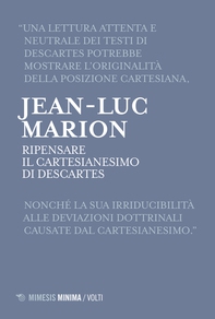 Ripensare il cartesianesimo di Descartes - Librerie.coop