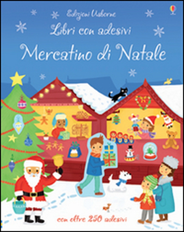 Mercatino di Natale. Con adesivi - Librerie.coop Mercatino di Natale. Con adesivi - Librerie.coop