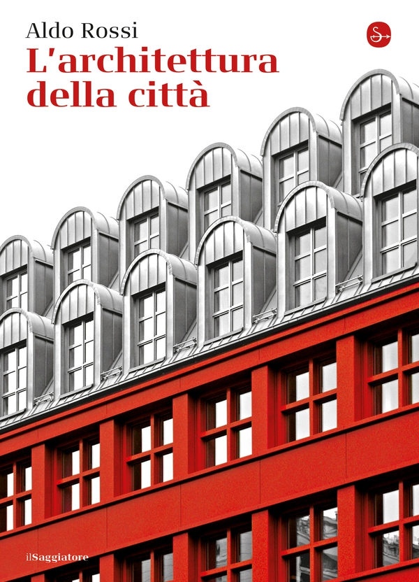 L'architettura della città - Librerie.coop L'architettura della città - Librerie.coop