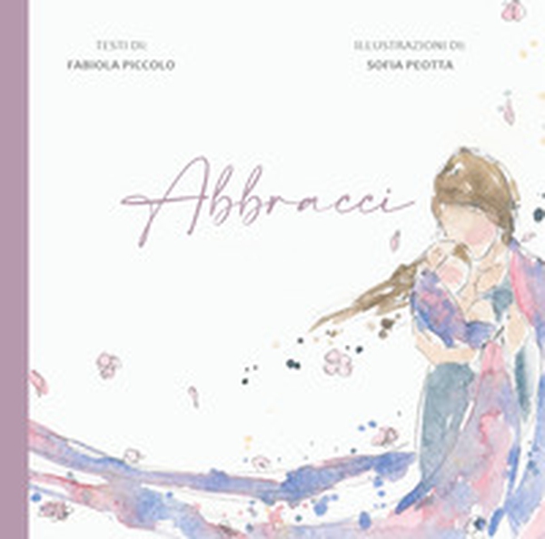 Abbracci - Librerie.coop Abbracci - Librerie.coop