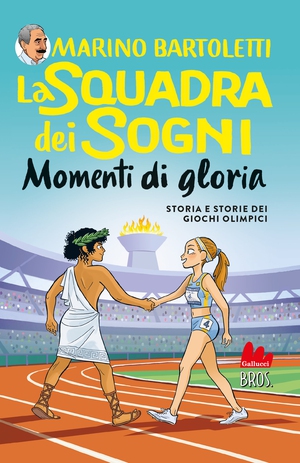 La squadra dei sogni 4. Momenti di gloria - Librerie.coop