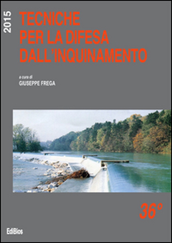 Tecniche per la difesa dall'inquinamento. 36° corso - Librerie.coop