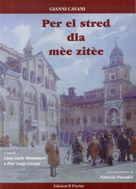 Per el stred dla mèe zitèe - Librerie.coop Per el stred dla mèe zitèe - Librerie.coop