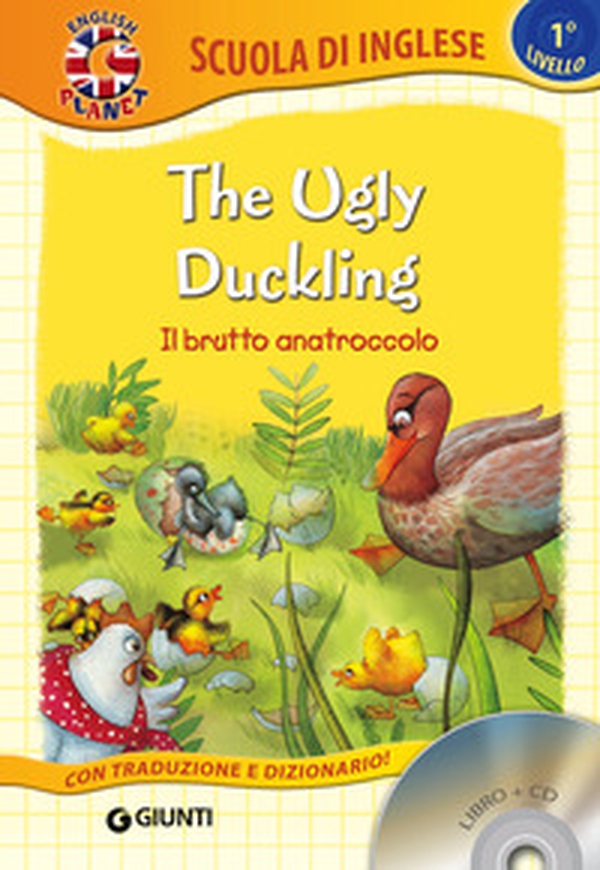 The ugly duckling-Il brutto anatroccolo - Librerie.coop The ugly duckling-Il brutto anatroccolo - Librerie.coop