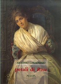 Petali di rose - Librerie.coop