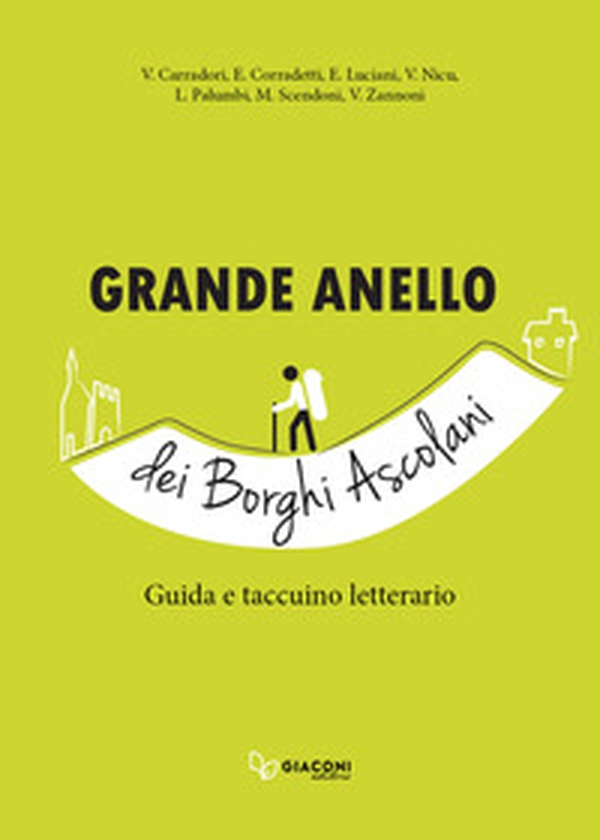 Grande anello dei borghi ascolani - Librerie.coop Grande anello dei borghi ascolani - Librerie.coop