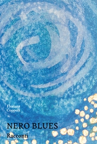 Nero Blues - Librerie.coop Nero Blues - Librerie.coop