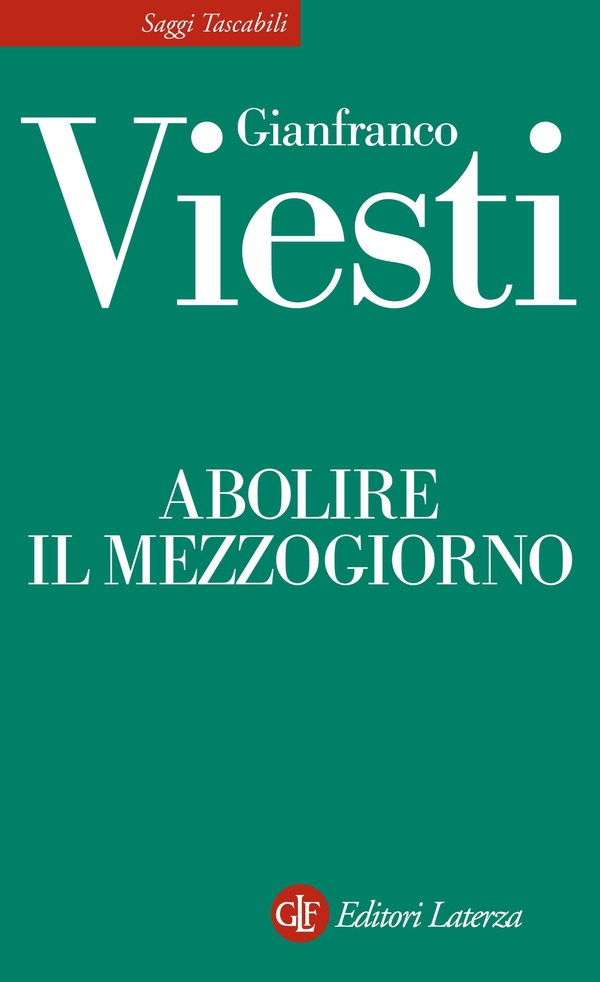 Abolire il Mezzogiorno - Librerie.coop Abolire il Mezzogiorno - Librerie.coop